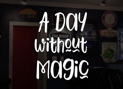 A Day Without Magic